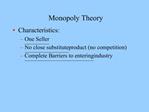 Monopoly Theory