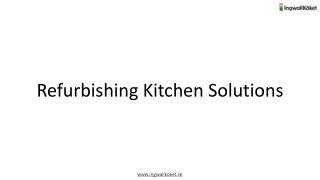 Solutions for Kitchen Renovation
