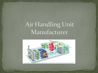 Air Handling Unit Manufacturer