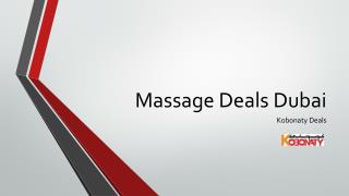 Massage Deals Dubai