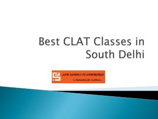Best CLAT Classes in South Delhi