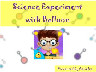 Science Experiment with Balloon - Educational Games for Kids