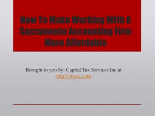 How To Make Working With A Sacramento Accounting Firm
