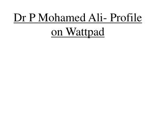 Wattpad Profile- P Mohamed Ali