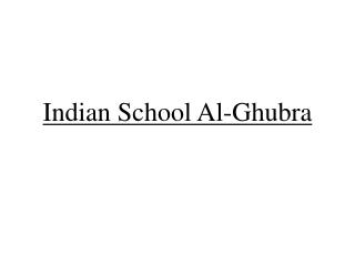 Indian School Al-Ghubra