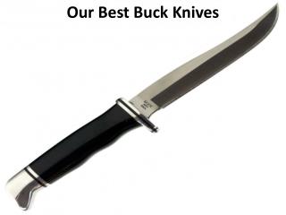 Our Best Buck Knives