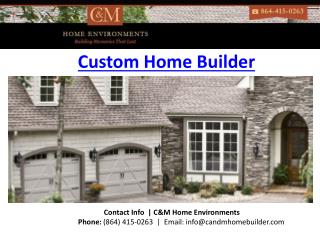 Custom Home Builder