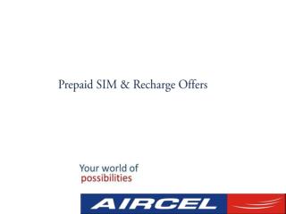 Aircel Prepaid Recharge Offers and SIM card