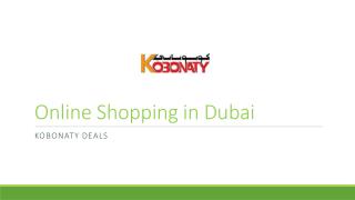 Online Shopping in Dubai