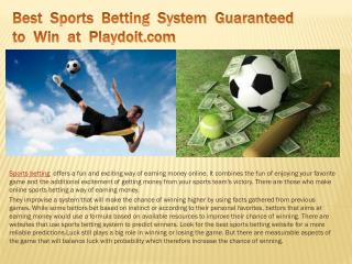 Best Sports Betting System Guaranteed to Win at Playdoit.com