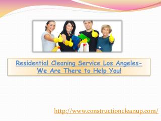 Residential Cleaning Service Los Angeles