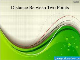 Distance Between Two Points