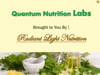 Nutritional Supplement Made By Quantum Nutrition Labs