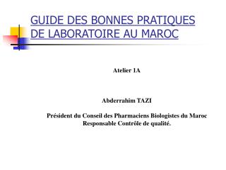 GUIDE DES BONNES PRATIQUES DE LABORATOIRE AU MAROC