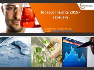 Tobacco Insights 2015 - Market Size, Trends, Growth