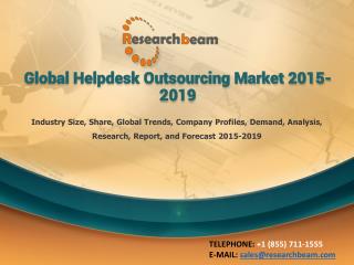 Global Helpdesk Outsourcing Market 2015-2019