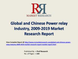 Power Relay Industry 2019 Forecasts for Global and Chinese R