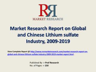 Lithium sulfate Industry 2019 Forecasts for Global and Chine