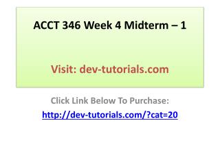 ACCT 346 Managerial Accounting - Week 8 Final Exam