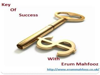 Key Of Success With Erum Mahfooz