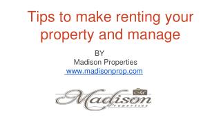 Tips to make renting your property and manage