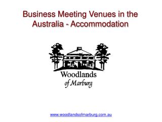 Business Meeting Venues in the Australia - Accommodation