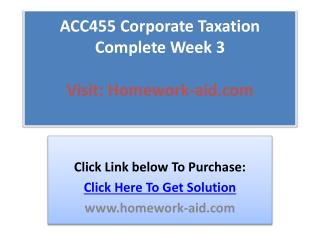 ACC455 Corporate Taxation Complete Week 3