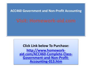 ACC460 Government and Non-Profit Accounting