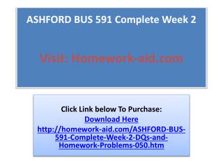ASHFORD BUS 591 Complete Week 2