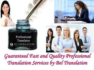 Guaranteed Fast and Quality Professional Translation Service