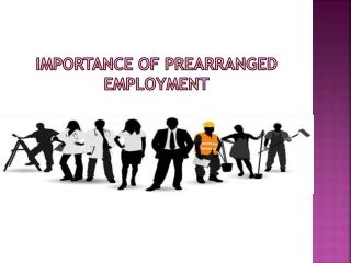 Importance of Prearranged Employment in Canada Immigration