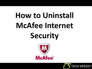 How to Uninstall McAfee Internet Security