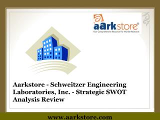 Aarkstore - Schweitzer Engineering Laboratories, Inc. - Stra