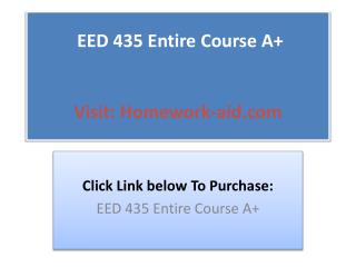 EED 435 Entire Course A