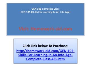 GEN 105 Complete Class