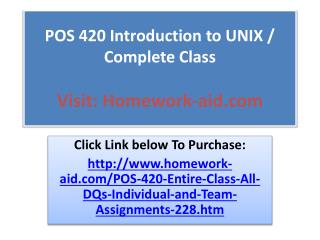 POS 420 Introduction to UNIX / Complete Class