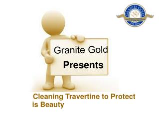 Cleaning Travertine to Protect is Beauty