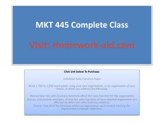 MKT 445 Complete Class