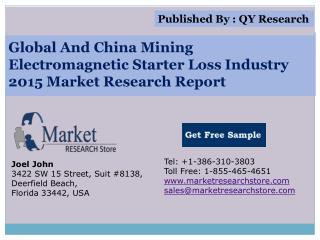 Global and China Mining Electromagnetic Starter Loss Industr