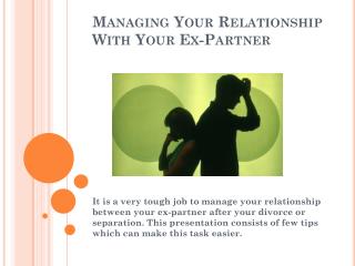 Managing Your Relationship With Your Ex-Partner