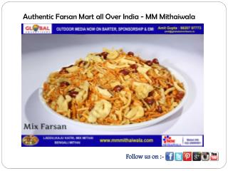 Authentic Farsan Mart all Over India - MM Mithaiwala