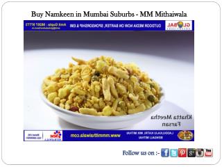 Buy Namkeen in Mumbai Suburbs - MM Mithaiwala