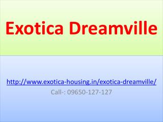 Exotica Dreamville Greater Noida Residential Project