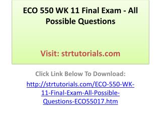 ECO 550 WK 11 Final Exam - All Possible Questions