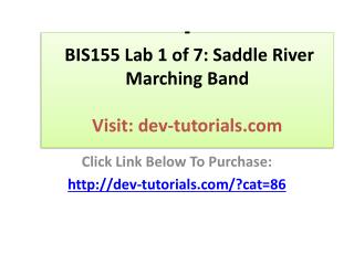 BIS155 Lab 1 of 7: Saddle River Marching Band