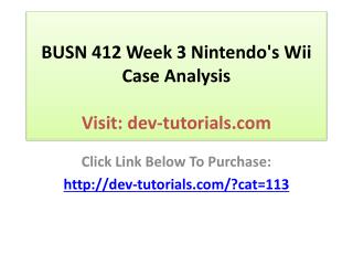 BUSN 412 Week 3 Nintendo's Wii Case Analysis