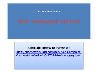 AJS 542 Entire Course