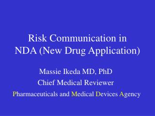 Risk Communication in NDA (New Drug Application)