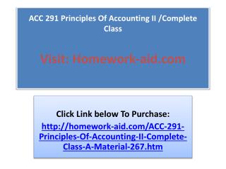 ACC 291 Principles Of Accounting II /Complete Class