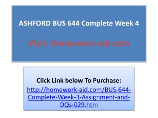 ASHFORD BUS 644 Complete Week 4